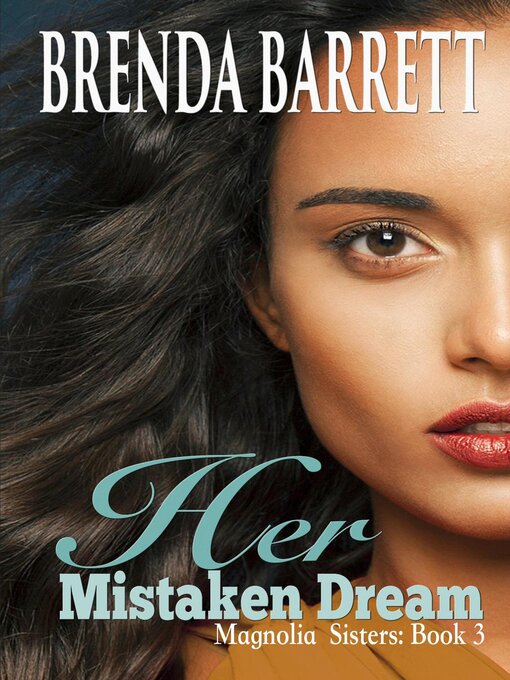 Title details for Her Mistaken Dream by Brenda Barrett - Available